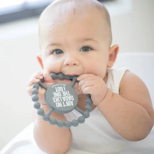 Bella Tunno Aint no Dada Teether