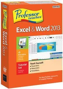 PROFESSOR TEACHES EXCEL & WORD 2013 (WIN XP,VISTA,WIN 7,WIN 8)